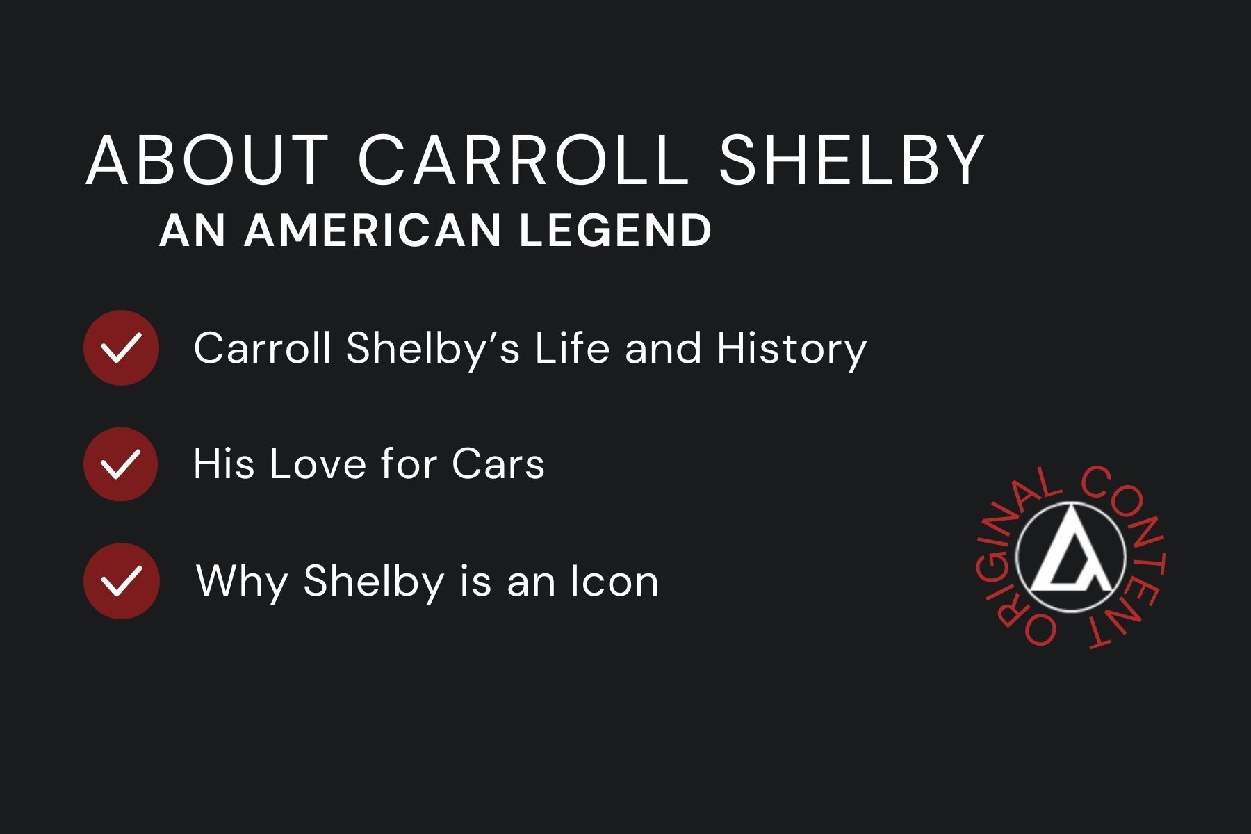 about carroll shelby and his history about carroll shelby and his history