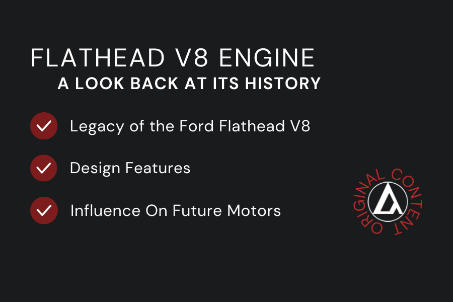The History Of The Ford Flathead V8 Engine